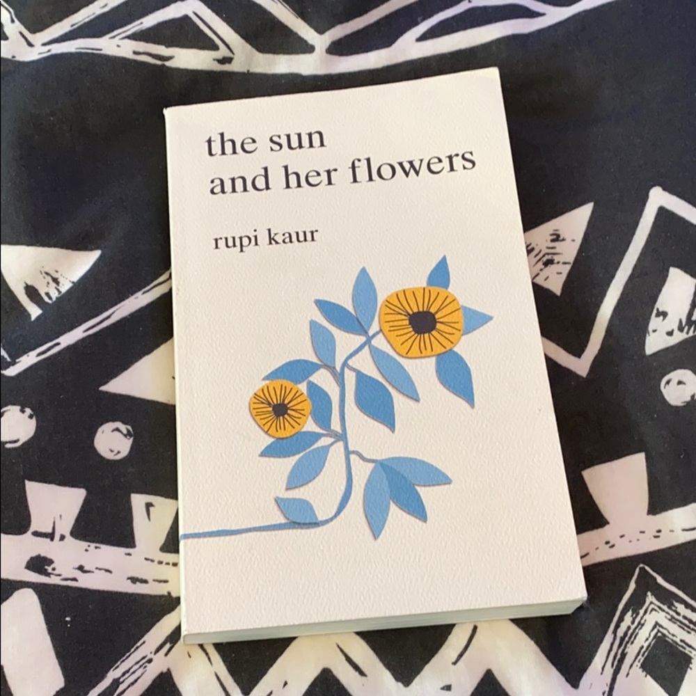 the sun and her flowers by rupi kaur